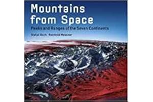 Mountains from Space: Peaks and Ranges of the Seven Continents