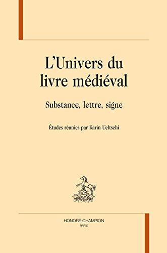 L' univers du livre médiéval