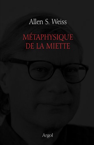 Métaphysique de la miette