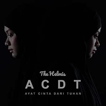 Ayat Cinta Dari Tuhan By The Helmis On Amazon Music Amazon Com