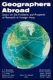 Geographers Abroad : Essays on the Problems and Prospects of Research in Foreign Areas, , 0890650594