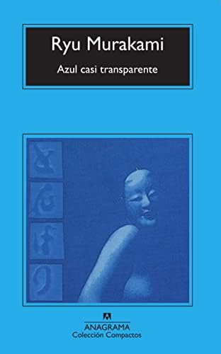 Amazon.com: Almost Transparent Blue: 9784770029041: Murakami, Ryu