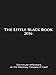 The Little Black Book for Lent 2016: Six-minute reflections on the Weekday Gospels of Lent