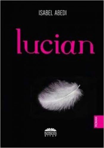 Lucian Isabel Abedi 9786055913410 Amazon Com Books
