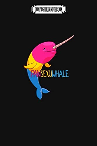 Composition Notebook: Pansexuwhale With Text Avenging Pens Party Plates Slippers Crystal Fingerlings Narwhal Notebook Journal Notebook Blank Lined Ruled 6x9 100 Pages
