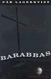 Barabbas by Par Lagerkvist 1st (first) Vintage Internat edition [Paperback(1989)]