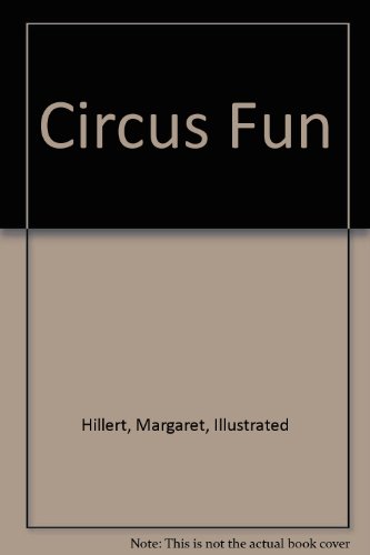 Circus Fun 0695414879 Book Cover