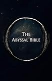 The Abyssal Bible by 