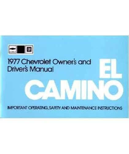 1977 Chevrolet El Camino Owners Manual User Guide Reference Operator 1977-chevrolet-el-camino-owners-manual-user-guide-reference-operator