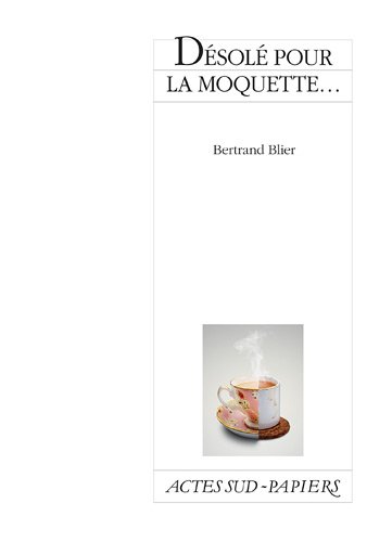 Désolé pour la moquette