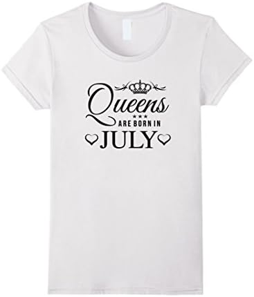 Women's Women's Queens Are Born In July T Shirt - Original Design Medium White