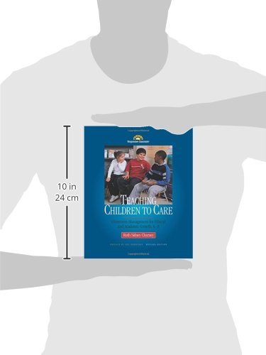 Teaching Children to Care: Classroom Management for Ethical and Academic Growth, K-8, Revised Edition - Thumbnail 2