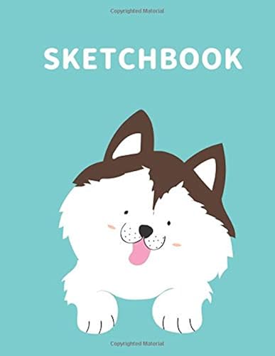 Download Sketchbook: A Cute Puppy Kawaii Sketchbook for Kids: 100 Pages of 8.5' x 11' Large Blank Paper for Drawing, Doodling Painting or Sketching PDF