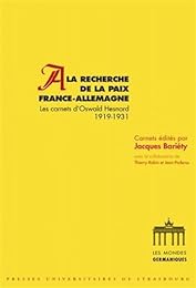 À la recherche de la paix France-Allemagne