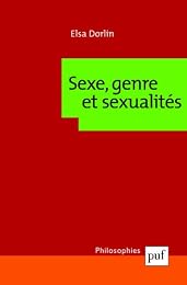 Sexe, genre et sexualités