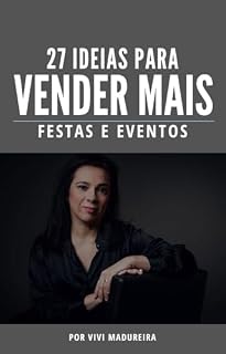 Livro 27 ideias para vender mais Festas e Eventos