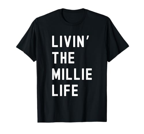 Millie Living The Millie Life Name T-Shirt