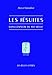 Les Jesuites Dans l'Espagne Du Xvie Siecle (Histoire) (French Edition) by 
