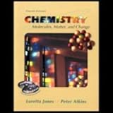 Chemistry : Molecules Matter and Change Student Companion, Jones Staff and Atkins, P. W., 0716736314