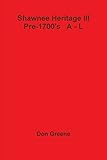 Shawnee Heritage III