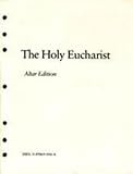 The Holy Eucharist, Episcopal Church Staff, 0898690064