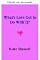 Livro O que o amor tem a ver com isso?
