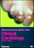 Self-Assessment Picture Tests in Clinical Cardiology, Patterson, D. L., 0723425914