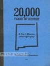 20,000 years of history; a New Mexico bibliography