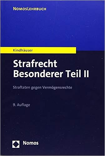 Strafrecht Besonderer Teil Ii Straftaten Gegen Vermogensrechte Straftaten Gegen Vermogensrechte Nomoslehrbuch Amazon De Kindhauser Urs Bucher Strafrecht Besonderer Teil Ii Straftaten Gegen Vermogensrechte Straftaten Gegen Vermogensrechte Nomoslehrbuch Amazon De Kindhauser Urs Bucher