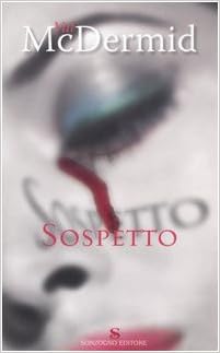 Val McDermid - Sospetto (2006)