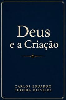 Livro DEUS E A CRIAÇÃO