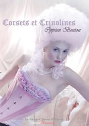 Corsets et crinolines