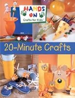 Hands on crafts for kids: 20-minute crafts 140270304X Book Cover