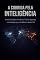 Livro A Corrida pela Inteligência: Como Estados Unidos e China disputam a tecnologia que vai definir o século XXI
