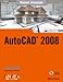 AutoCAD 2008 (Manuales Avanzados) - Milton Chanes