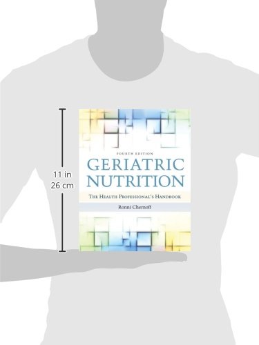 Geriatric Nutrition: The Health Professional's Handbook
