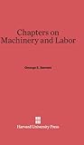 Chapters on Machinery and Labor cover