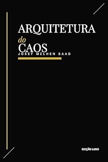 Livro A ARQUITETURA DO CAOS