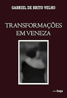 Livro Transformações em Veneza