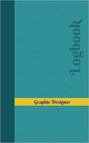 Graphic Designer Log Logbook Journal 102 Pages 5 X 8 Inches Unique Logbooks Record Books Logbooks Unique 9781547181087 Amazon Com Books