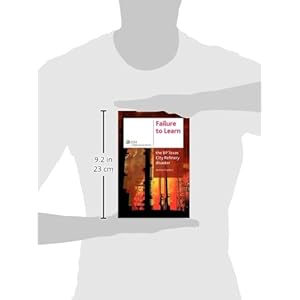 Failure to Learn: The BP Texas City Refinery Disaster
