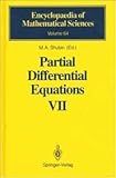 Partial Differential Equations VII : Spectral Theory of Differential Operators, Shubin, M. A., 0387546774