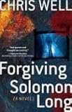 Forgiving Solomon Long