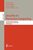 Security in Pervasive Computing: First