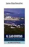 Image de Guia fisica de Espana / Physical Guide of Spain: 6. Las Costas (Spanish Edition)