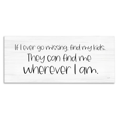 Stupell Industries My Kids Can Find Me Canvas Wall Art Design by Lux + Me Desig…