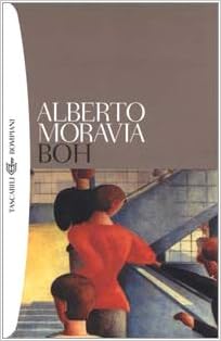 Alberto Moravia - Boh (2000)