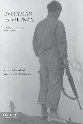 Everyman in Vietnam: A Soldier's Journey into the Quagmire