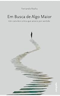 Livro Em busca de algo maior