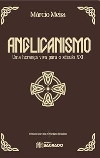 Livro Anglicanismo: Uma herança viva para o século XXI